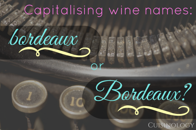 When should the names of grape and wine names have capitals?